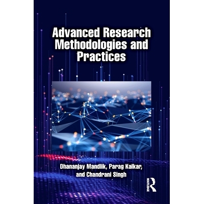 预订 Advanced Research Methodologies and Practices 先进的研究方法与实践: 9781003863182