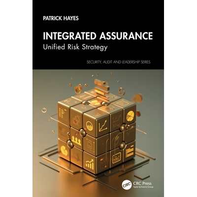 预订 Integrated Assurance Unified Risk Strategy 整合保障：统一风险战略 9781032912530