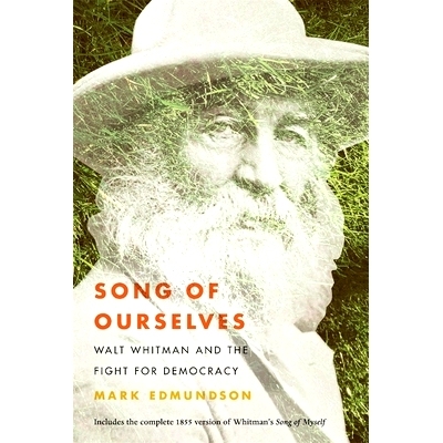 预订 Song of Ourselves: Walt Whitman and the Fight for Democracy: 9780674237162