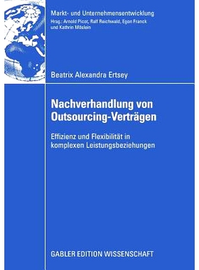 预订 Nachverhandlung von Outsourcing-Verträgen: Effizienz und Flexibilität in komplexen Leistungsbeziehungen: 97838349