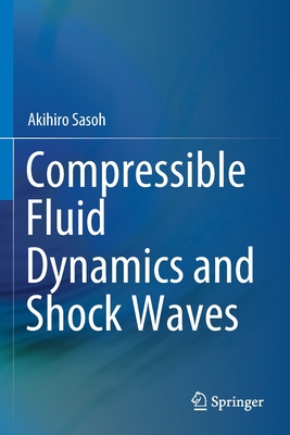 【预订】Compressible Fluid Dynamics and Shock Waves 9789811505065