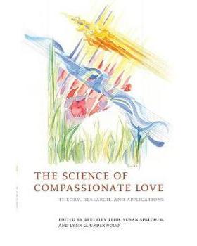 【预订】The Science of Compassionate Love