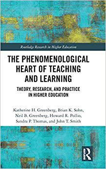 【预售】The Phenomenological Heart of Teaching and Learning