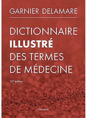 预订 Dictionnaire illustré des termes de médecine 图解医学术语词典: 9782224034344