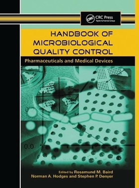 【预订】Handbook of Microbiological Quality Control in Pharmaceuticals and Medical Devices