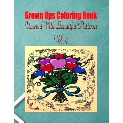 预订 Grown Ups Coloring Book Unwind With Beautiful Patterns Vol. 4 Mandalas: 9781534729889