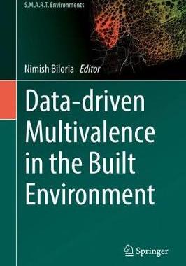 【预订】Data-driven Multivalence in the Built Environment