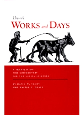 预订 Works and Days: A Translation and Commentary for the Social Sciences: 9780520203846