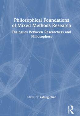 [预订]Philosophical Foundations of Mixed Methods Research 9781032226071