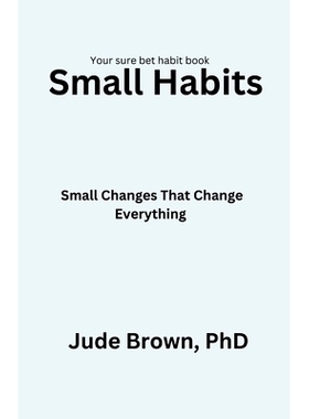 预订 Small Habits: Small changes that change everything: 9798373027786