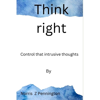 预订 Think right: Control that intrusive thoughts: 9798357403520
