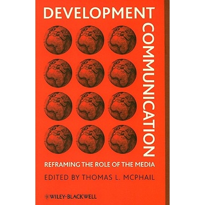 预订 Development Communication - Reframing The Role Of The Media 发展通信：媒体角色再定格: 9781405187947