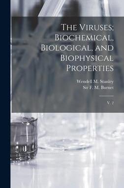 [预订]The Viruses; Biochemical, Biological, and Biophysical Properties: V. 2 9781019249314