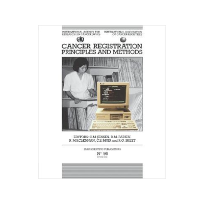 [预订]Cancer Registration: Principles and Methods 9789283211952