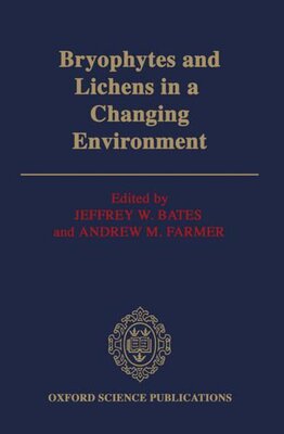 【预订】Bryophytes and Lichens in a Changing Environment