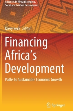 【预订】Financing Africa’s Development