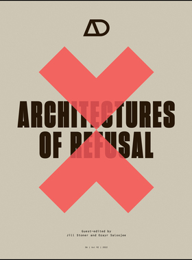 [预订]Architectures Of Refusal