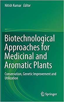 【预售】Biotechnological Approaches for Medicinal and Aromatic Plants