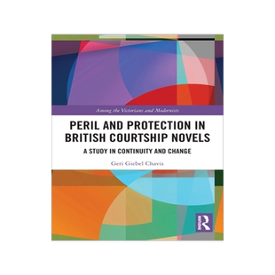 [预订]Peril and Protection in British Courtship Novels