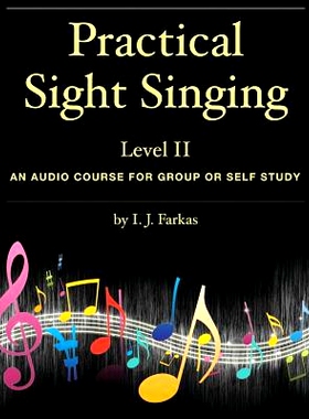 预订 Practical Sight Singing, Level 2: An Audio Course for Group or Self Study: 9781544825502