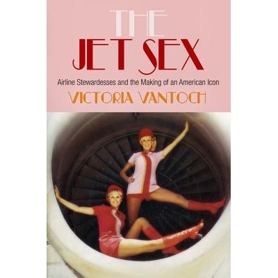 Airline Stewardesses and the Making of a