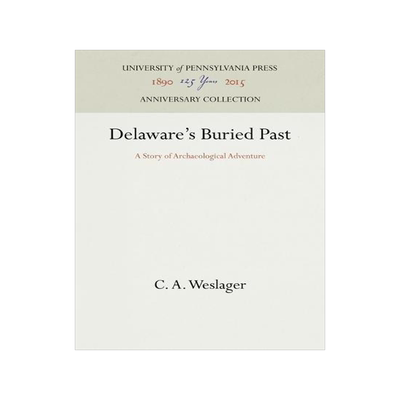 [预订]Delaware’s Buried Past 9781512820614