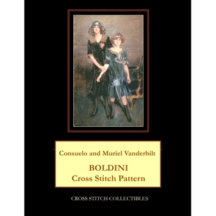 预订 Consuelo and Muriel Vanderbilt: Boldini Cross Stitch Pattern: 9798864805862