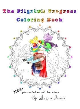 预订 The Pilgrim’s Progress Coloring Book: A classic literature coloring book reinvented with realistic animal characte