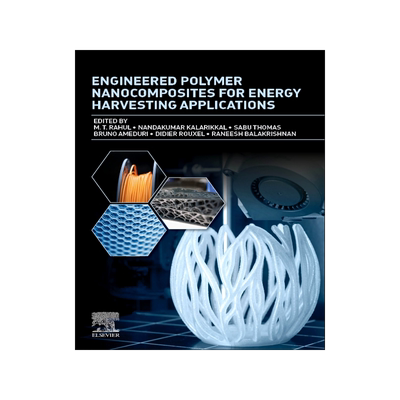 [预订]Engineered Polymer Nanocomposites for Energy Harvesting Applications