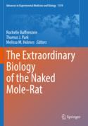【预订】The Extraordinary Biology of the Naked Mole-Rat 9783030659455