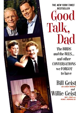 预订 Good Talk, Dad: The Birds and the Bees...and Other Conversations We Forgot to Have: 9781455547210