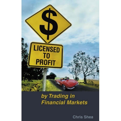 预订 Licensed To Profit By Trading In Financial Markets 通过金融市场贸易获利: 9780731406838