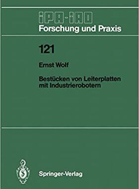 【预订】Bestücken von Leiterplatten mit Industrierobotern 9783540500131