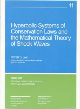 预订 Hyperbolic Systems of Conservation Laws and the Mathematical Theory of Shock Waves