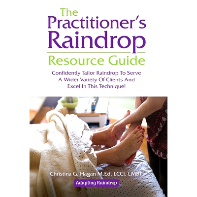 预订 The Practitioner's Raindrop Resource Guide