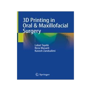 [预订]3D Printing in Oral & Maxillofacial Surgery 9783030777869