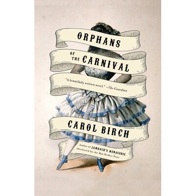 预订 Orphans of the Carnival: 9781101973097