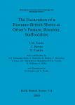 [预订]The Excavation of a Romano-British Shrine at Orton’s Pasture, Rocester, Staffordshire 9781841712055
