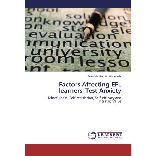 预订 Factors Affecting Efl Learners’ Test Anxiety: 9783659538766