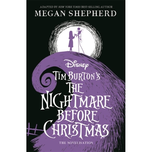 预订 Disney Tim Burton’s The Nightmare Before Christmas: The Official Novelisation 迪士尼蒂姆·波顿的圣诞夜惊魂：官方小