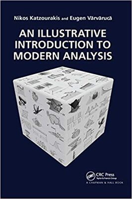 【预订】An Illustrative Introduction to Modern Analysis