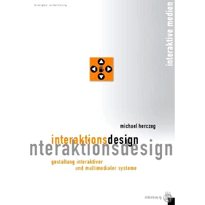 预订 Interaktionsdesign: Gestaltung interaktiver und multimedialer Systeme: 9783486275650