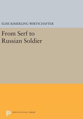 【预订】From Serf to Russian Soldier