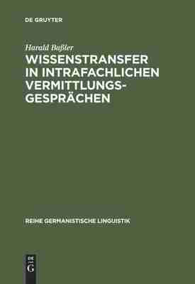 【预订】Wissenstransfer in intrafachlichen Vermittlungsgesprächen 9783484311626