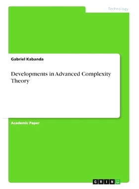 预订 Developments in Advanced Complexity Theory: 9783668987586