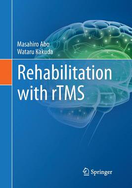 【预订】Rehabilitation with rTMS