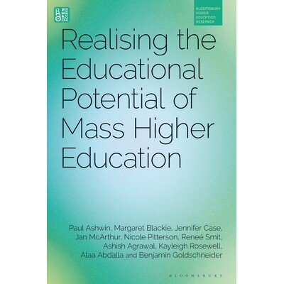 预订 Realising the Educational Potential of Mass Higher Education 实现大众高等教育的教育潜力 9781350511576