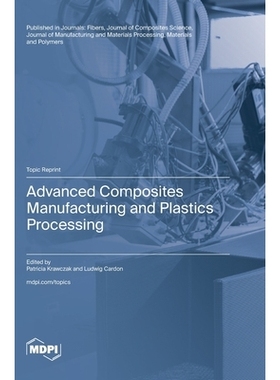 预订 Advanced Composites Manufacturing and Plastics Processing: 9783725842377