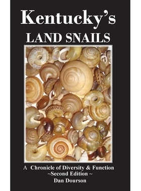 预订 Kentucky’s Land Snails A Chronicle of Diversity and Form: 9798218680688
