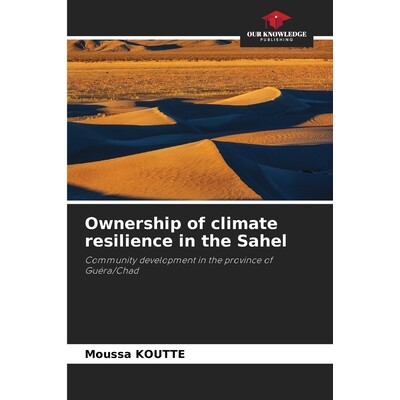 预订 Ownership of climate resilience in the Sahel: 9786209325830
